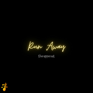 Run Away - Extended Version by therappernat