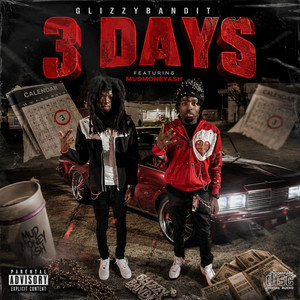 3 Days - Remix by GlizzyBandit, MMY Ash