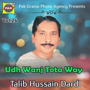 Talib Hussain Dard - Jhab Jhab Watnan Te Wal Mahiya