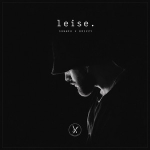 Leise by SXNNED, brizzy