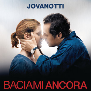 Jovanotti - Baciami Ancora