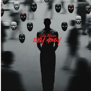 Easy money by Salia Mousa