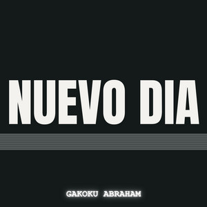 Nuevo Día by Gakoku Abraham