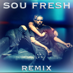 Sou Fresh - Remix by Wells