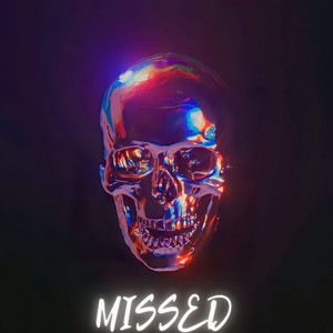 MISSED