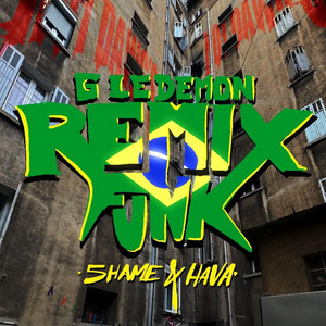 G LE DEMON (Funk) [5hame & Hava.B612 Remix]