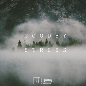 Goodby Stress (Instrumental)