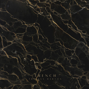 Trench by Tristan Barton