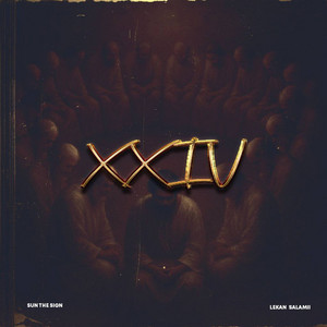 24 by Sun The Sign, Lekan Salamii