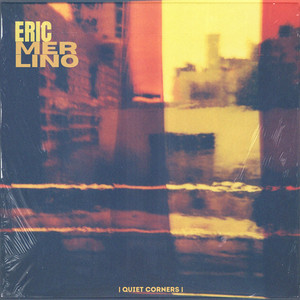 Quiet Corners by Eric Merlino
