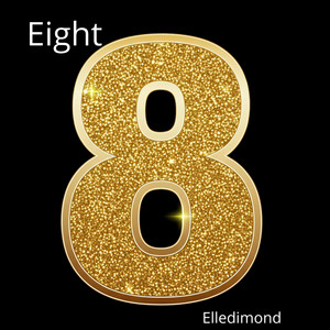 Eight by Elledimond