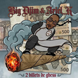 2 billets 2 gbess by BIG DJIM, Ariel_K