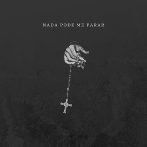 Nada Pode Me Parar