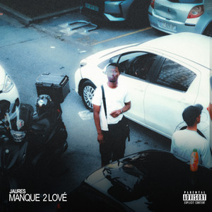 Manque 2 Lové by Jaures