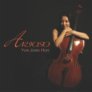 Yun Jung Huh - Cello Suite No. 1 in G Major, BWV 1007: I. Prelude