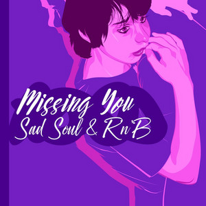 Missing You by 112