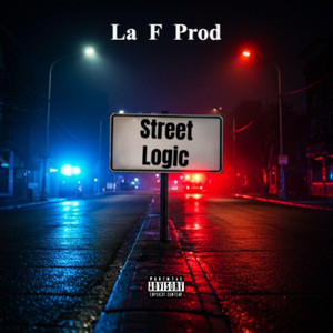 Street Logic by La F Prod