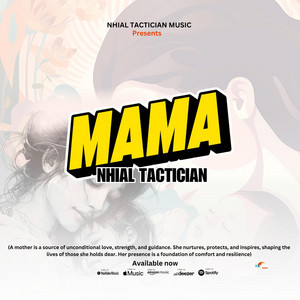 Nhial Tactician - Mama
