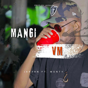 Jarahn - Mangi VM (feat. Mon)