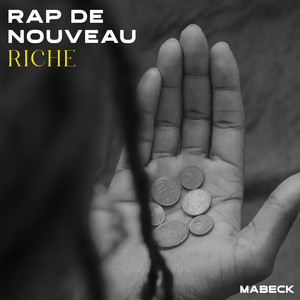 Rap de nouveau riche by Mabeck