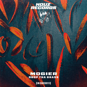 Drop Tha Brass by Mogier