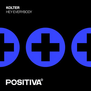 Kolter — Hey Everybody (Extended Mix) (2026)
