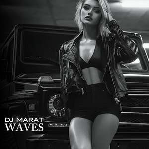 Waves by Dj Marat