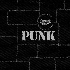 Punk by Chained Saint