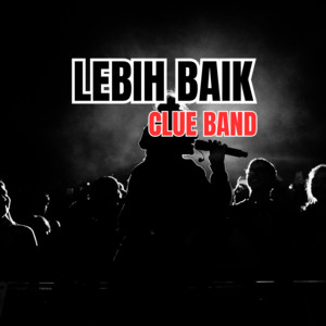 LEBIH BAIK