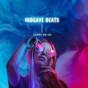 Carry Me Go