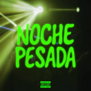 Noche Pesada by Jhoani Lar