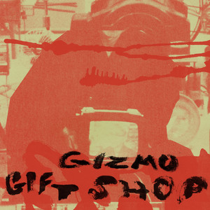 Gift Shop by Gizmo