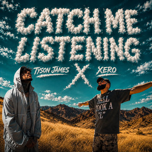 Catch Me Listening