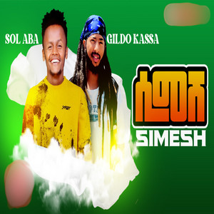 Sol Aba & Gildo Kassa - Simesh