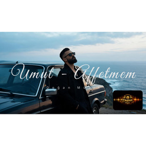 Affetmem by Doğan Müzik, Umut