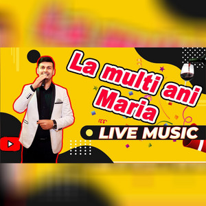 Cristi Proca - La multi ani Maria