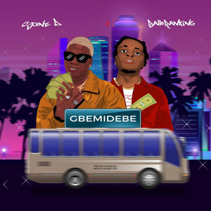 STONE D - Gbemidebe (feat. Balloranking)