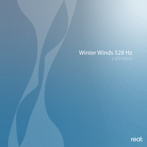 Winter Winds 528 Hz by calmera