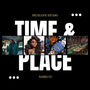 Time & Place by Nairo cc