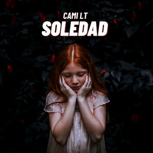 Soledad by Cami LT