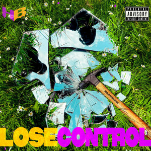 Lose Control by Hooligan Behavior, Chrix the Great, Gibby Grams