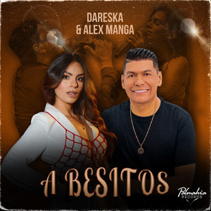 Dareska & Alex Manga - A besitos