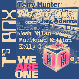 We Are One - Muzikman Edition Remix