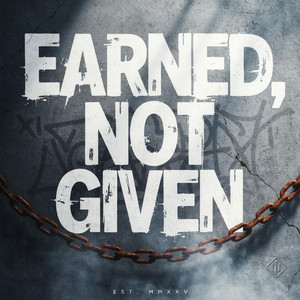 EARNED, NOT GIVEN by MEVARO