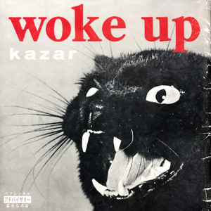 Woke Up by kazar