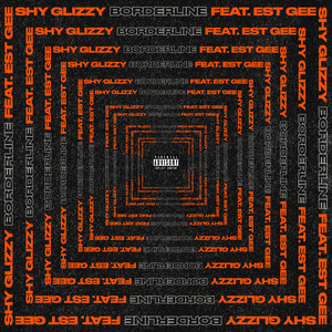 Borderline (feat. EST Gee)