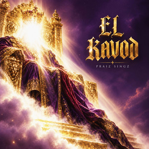 EL KAVOD by Praiz Singz