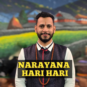 Ashok Pandey - Narayana Hari Hari