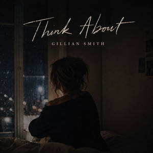 Think About by Gillian Smith