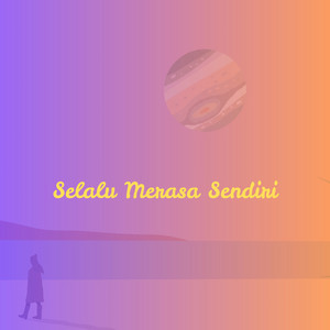 Chetigol Blake - Selalu Merasa Sendiri